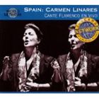 カルメン・リナレス / スペイン～カンテ・フラメンコ・ライヴ [CD]