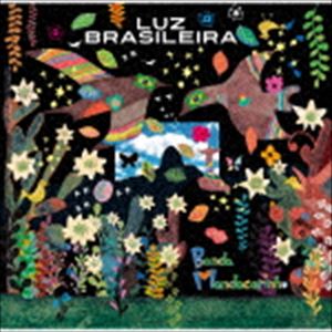 Banda Mandacarinho / LUZ BRASILEIRA／ブラジルの光 