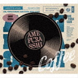 AMEFURASSHI / Coffee̾ס [CD]