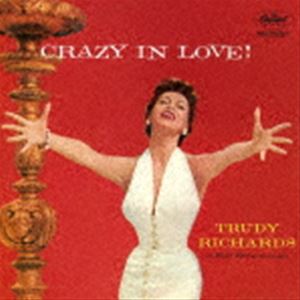 トラディ・リチャーズ（vo） / クレイジー・イン・ラヴ!（限定盤） [CD]