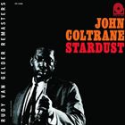 STARDUST （RVG）CD発売日2007/8/7詳しい納期他、ご注文時はご利用案内・返品のページをご確認くださいジャンルジャズ・フュージョン海外ジャズ　アーティストジョン・コルトレーンJOHN COLTRANE収録時間組枚数商品説明JOHN COLTRANE / STARDUST （RVG）ジョン・コルトレーン / スターダスト不朽の名作ジャズカタログ!!これ聴かずして何を聴く!?!?収録内容1. Stardust2. Time After Time3. Love Thy Neighbor4. Then I’ll Be Tired of You Reinhoren Reinhoren関連キーワードジョン・コルトレーン JOHN COLTRANE 商品スペック 種別 CD 【輸入盤】 JAN 0888072301689登録日2012/02/08
