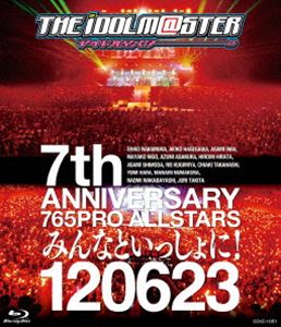 THE IDOLM＠STER 7th ANNIVERSARY 765PRO ALLSTARS みんなといっしょに!120623 [Blu-ray]