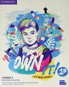 Own it! Level 1 Combo B Student’s Book and Workbook with Practice Extra
