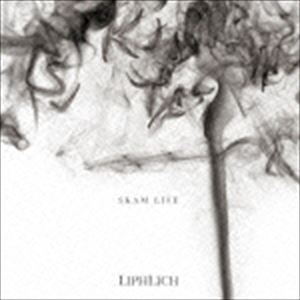 LIPHLICH / SKAM LIFE（TypeB／CD＋DVD） [CD]