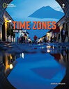 Time Zones 3／E Book 2 Student Book （160 pp） with Online Practice