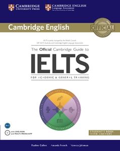Official Cambridge Guide to IELTS Student Book W／Ans／DVD-Rom