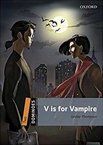 Dominoes 2／E Level 2 V is for Vampire MP3 Pack