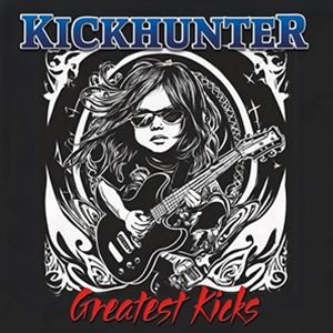 Rakuten - 輸入盤 KICKHUNTER / GREATEST KICKS [CD]