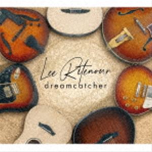 Lee Ritenour / Dreamcatcher [CD]