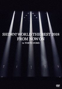 SHINee WORLD THE BEST 2018 FROM NOW ON in TOKYO DOME̾ס [DVD]
