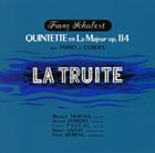 パスカル弦楽四重奏団 / シューベルト： 鱒 [CD]