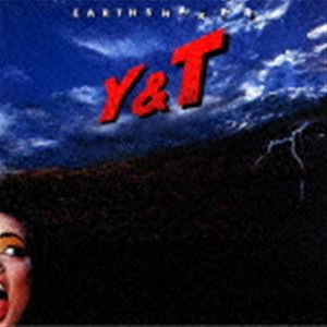 Y＆T / アースシェイカー（生産限定盤） [CD]