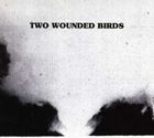 TWO WOUNDED BIRDSCD発売日2012/6/11詳しい納期他、ご注文時はご利用案内・返品のページをご確認くださいジャンル洋楽ロック　アーティストトゥー・ワウンデッド・バーズTWO WOUNDED BIRDS収録時間組枚数商品説明TWO WOUNDED BIRDS / TWO WOUNDED BIRDSトゥー・ワウンデッド・バーズ / トゥー・ワウンデッド・バーズ関連キーワードトゥー・ワウンデッド・バーズ TWO WOUNDED BIRDS 商品スペック 種別 CD 【輸入盤】 JAN 5051083063708登録日2012/07/11