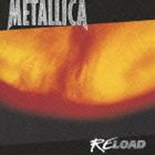 メタリカ / RELOAD（廉価盤／SHM-CD） CD