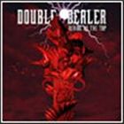 DOUBLE DEALER / DERIDE ON THE TOP [CD]