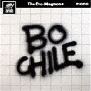 ザ クロマニヨンズ / 暴動チャイル（BO CHILE） CD