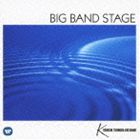 角田健一ビッグバンド / BIG BAND STAGE 〜甦るビッグバンドサウンド〜 [CD]