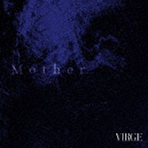 VIRGE / Mother（B Type） [CD]
