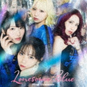 Lonesome＿Blue / First Utterance（完全生産限定盤／CD＋Blu-ray） 