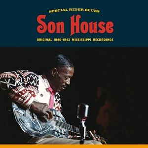 輸入盤 SON HOUSE / SPECIAL RIDER BLUES （ORIGINAL 1940-1942 MISSISSIPPI RECORDINGS） [LP]