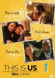 THIS IS US／ディス・イズ・アス 36歳、これから vol.1 [DVD]