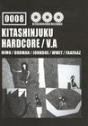 KITA SHINJUKU HARDCORE 