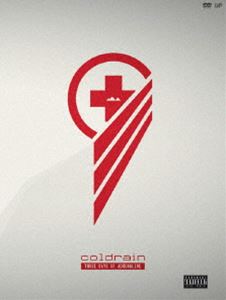 coldrain／THREE DAYS OF ADRENALINE [DVD]