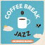 COFFEE BREAK JAZZ -MORNING BLEND- [CD]