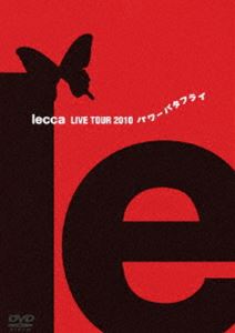 lecca LIVE TOUR 2010 パワーバタフライ [DVD]