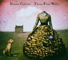 輸入盤 SHAWN COLVIN / THESE FOUR WALLS [CD]