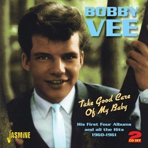 ͢���� BOBBY VEE / TAKE GOOD CARE OF MY BABY [CD]