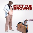 輸入盤 O.S.T. / TYLER PERRY’S MEET THE BROWNS [CD]