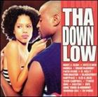 輸入盤 VARIOUS / THA DOWN LOW [CD]