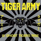 輸入盤 TIGER ARMY / III ： GHOST TIGERS RISE [CD]