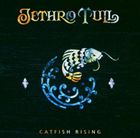 輸入盤 JETHRO TULL / CATFISH RISING （REMASTER） [CD]