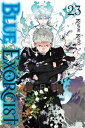 Blue Exorcist Vol.23／青の祓魔師 23巻