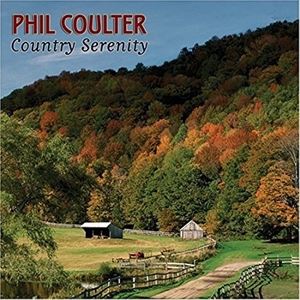輸入盤 PHIL COULTER / COUNTRY SERENITY [CD]