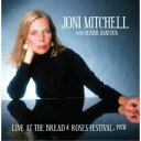 Joni Mitchell with Herbie Hancock / Live At The Bred ＆ Roses Festival， 1978 CD