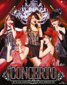 -ute󥵡ȥĥ2016 ONCERTO [Blu-ray]
