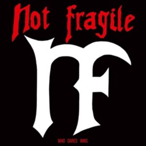 輸入盤 NOT FRAGILE / WHO DARES WINS [LP]