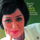 輸入盤 ANITA O’DAY / TRAV’LIN LIGHT ＋ ALL THE SAD YOUNG MEN [CD]