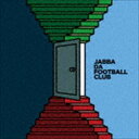 JABBA DA FOOTBALL CLUB / 新世界（初回生産限定盤／CD＋DVD） [CD]