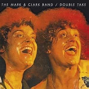 輸入盤 MARK ＆ CLARK -BAND- / DOUBLE TAKE [CD]