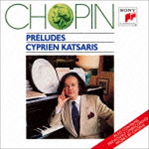 シプリアン・カツァリス（p） / ショパン：24の前奏曲 他（期間生産限定盤） [CD]