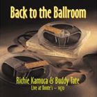 リッチー・カミューカ＆バディ・テイト（ts／ts） / バック・トゥ・ザ・ボールルーム（HQCD） [CD]