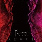 12012 / 12012 Pupa 2007～2010（CD＋DVD） [CD]