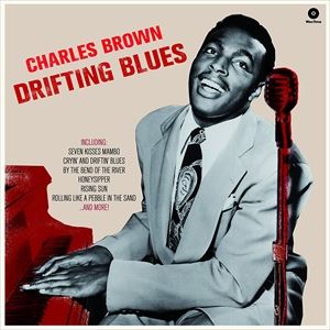 輸入盤 CHARLES BROWN / DRIFTING BLUES [LP]