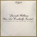 輸入盤 LUCINDA WILLIAMS / LU’S JUKEBOX VOL. 6 ： YOU ARE CORDIALLY INVITED… A TRIBUTE TO THE ROLLING STONES [2LP]