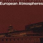 インターナショナル エアポート ヨーロピアン アトモスフィアーズ [CD]
