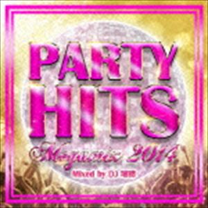 Artist Name: D - DJ瑞穂（MIX） / PARTY HITS MEGAMIX -2014- Mixed by DJ瑞穂 [CD]